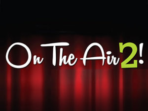 On the Air 2!